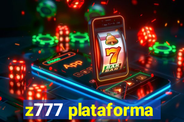 z777 plataforma